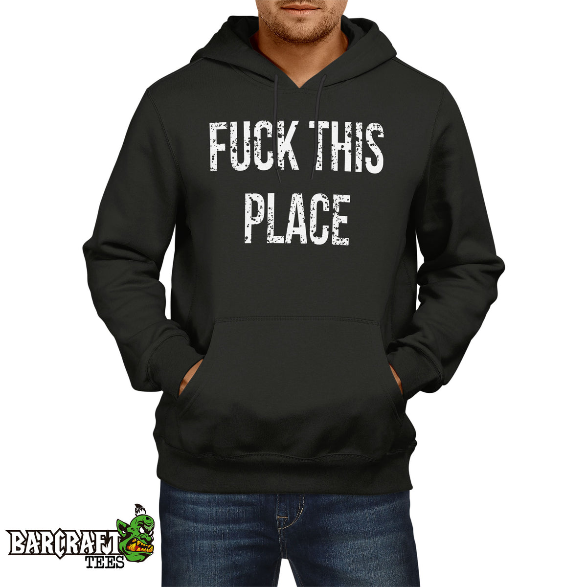 Fuck this place Hoodie