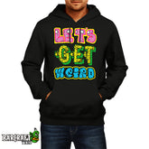 Lets Get Weird Hoodie - Barcraft