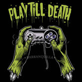 Play till Death