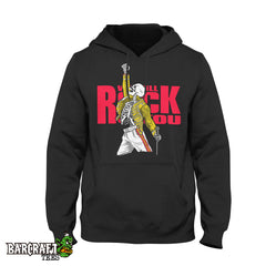 Will rock you Hoodie - Barcraft