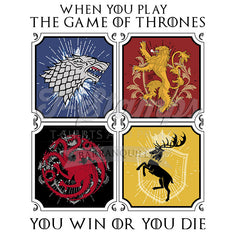 You win or you die