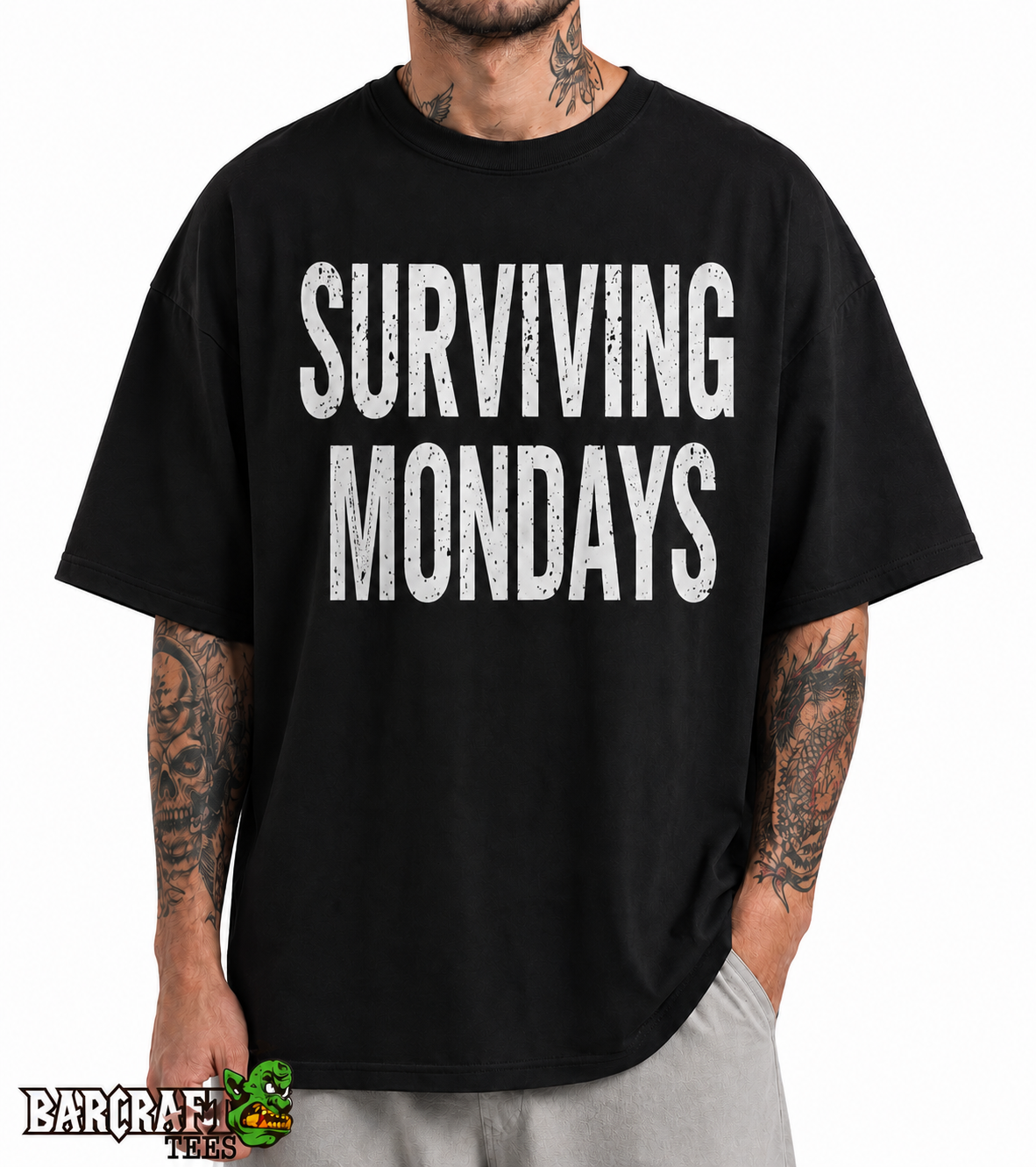 Surviving mondays Oversize