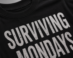 Surviving mondays Oversize