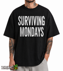 Surviving mondays Oversize